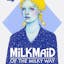 Milkmaid of the Milky Way