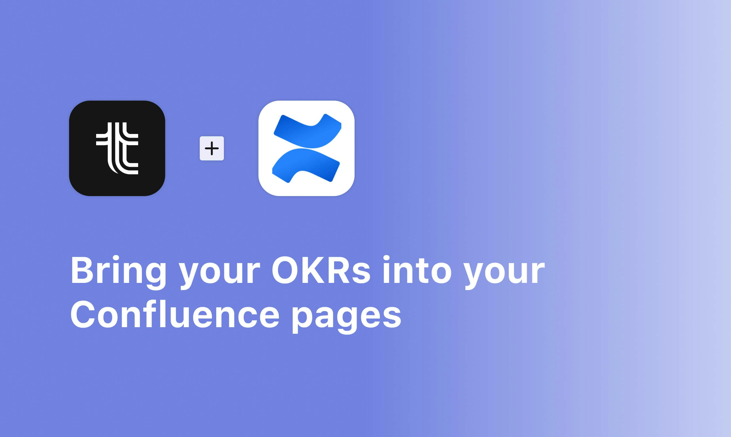 Tabilità per la confluenza - Ottieni dashboard Live Okrs in Confluence media 1