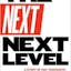 The Next Next Level (AMA TODAY 12 PM PST)