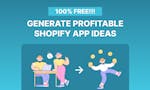 Shopify App Idea Generator image