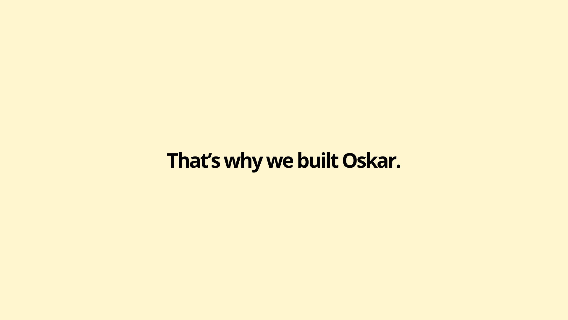Média Oskar 1.0 - Oskar transforme votre idée en une entreprise entièrement en activité 4
