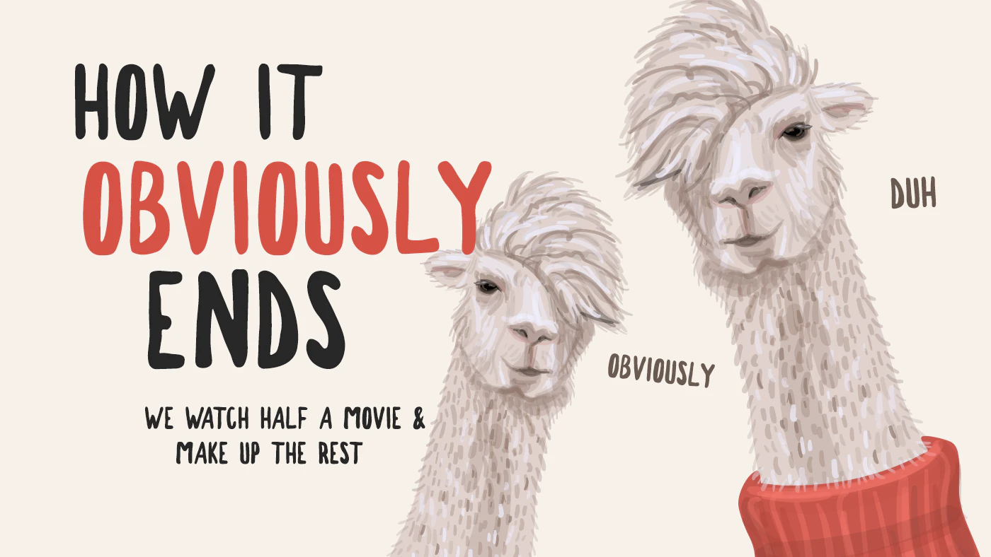 How It Obviously Ends - The Podcast