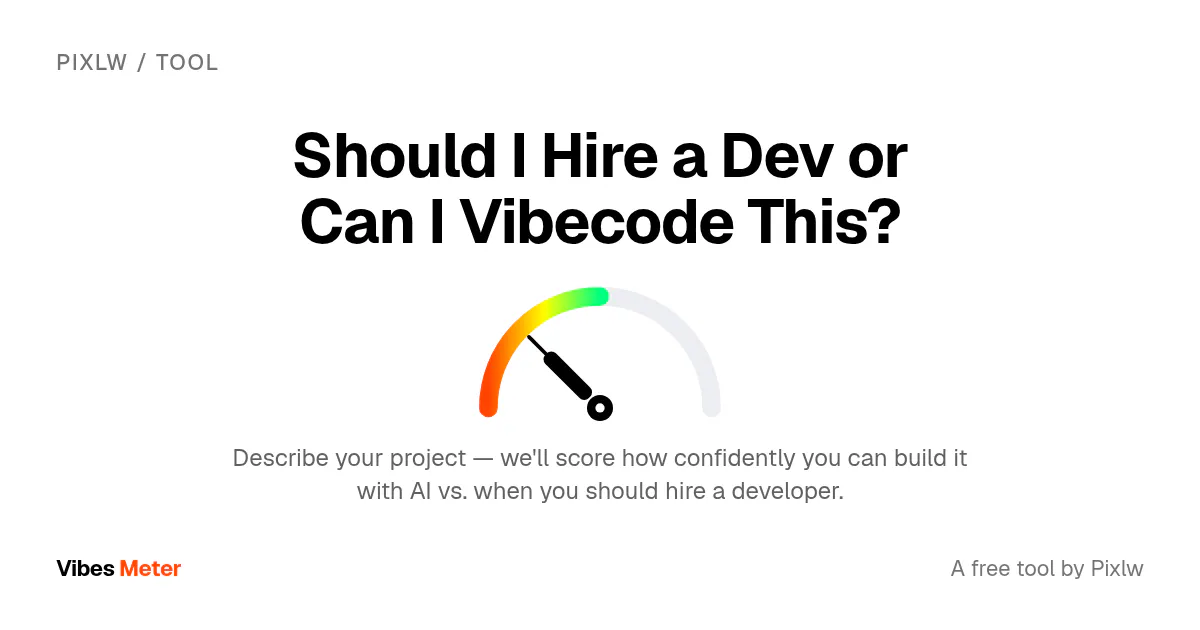 Should I Hire a Dev | Vibes Meter gallery image