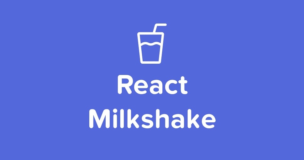 React Milkshake Image