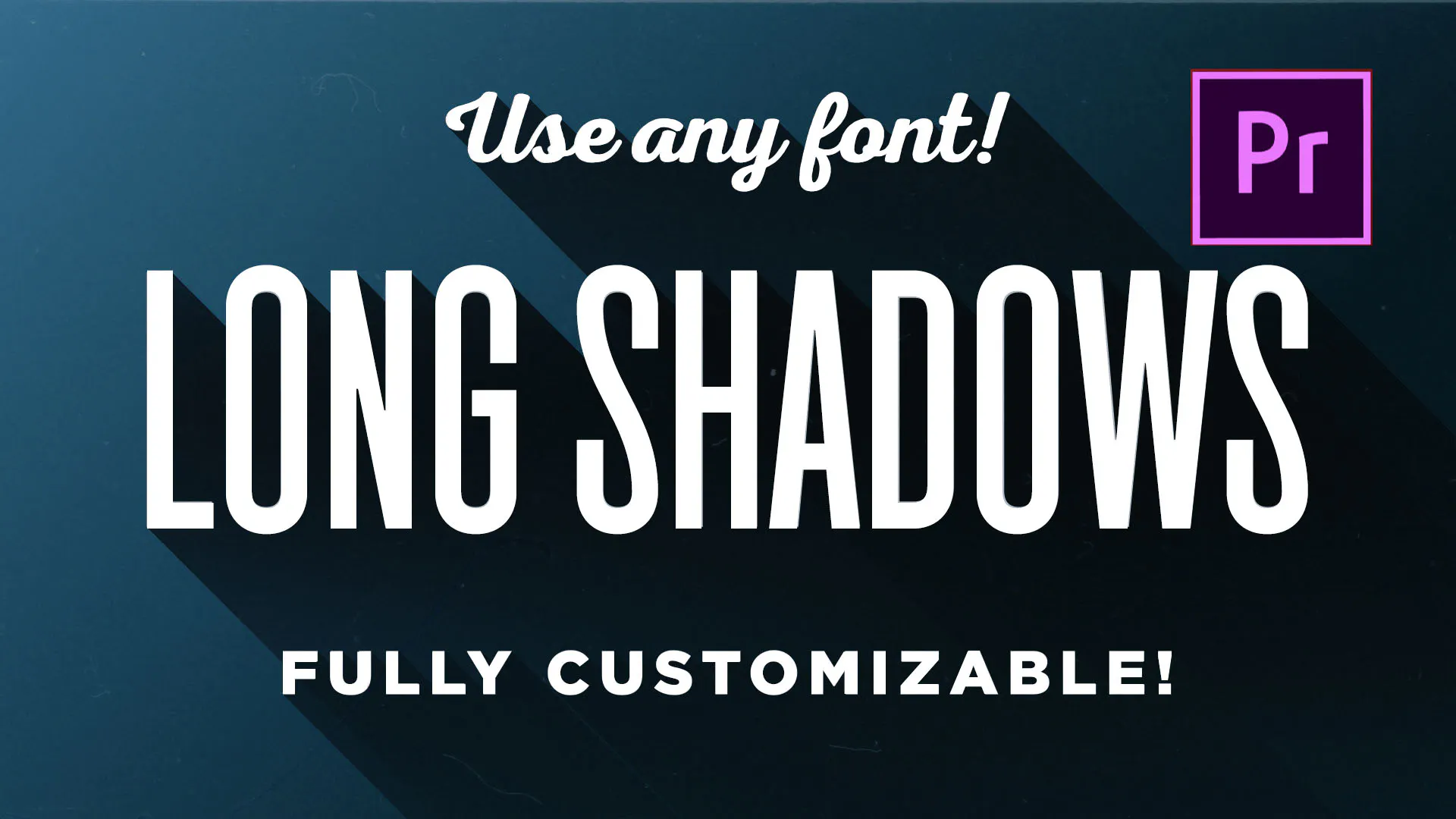 Long Shadows for Premiere Pro