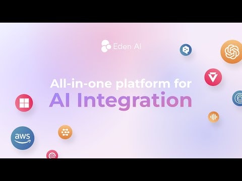 startuptile Eden AI-Seamlessly Merging the Top AI APIs into One