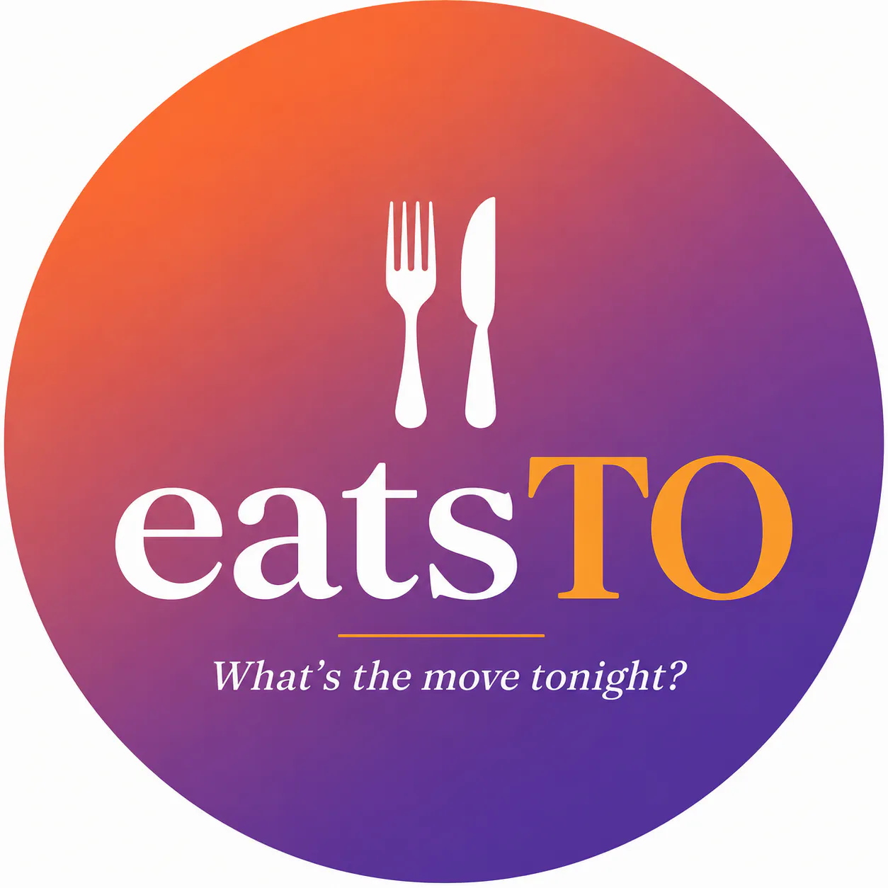 eatsTO — What's the move tonight? logo