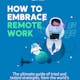 How to Embrace Remote Work by Trello