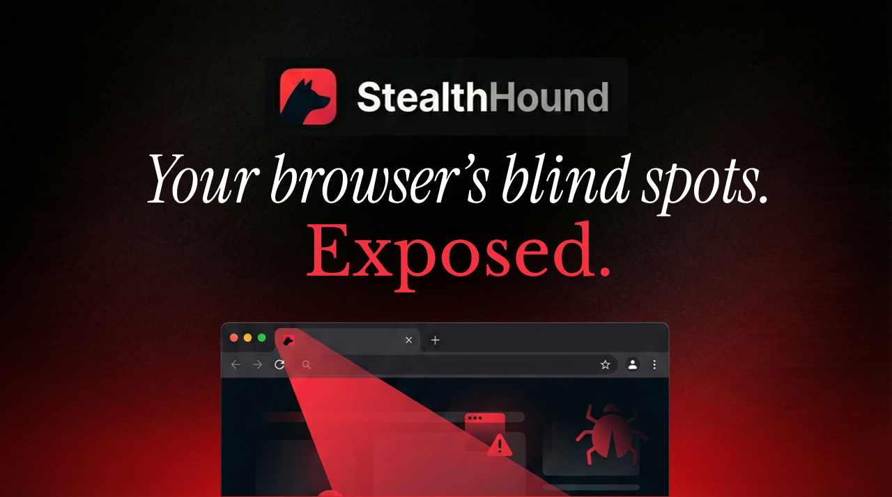 StealthHound - Main product screenshot demonstrating key features and user interface