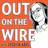 Out on the Wire #1: “Eureka”