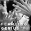 Fearless Genius