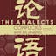 The Analects of Confucius