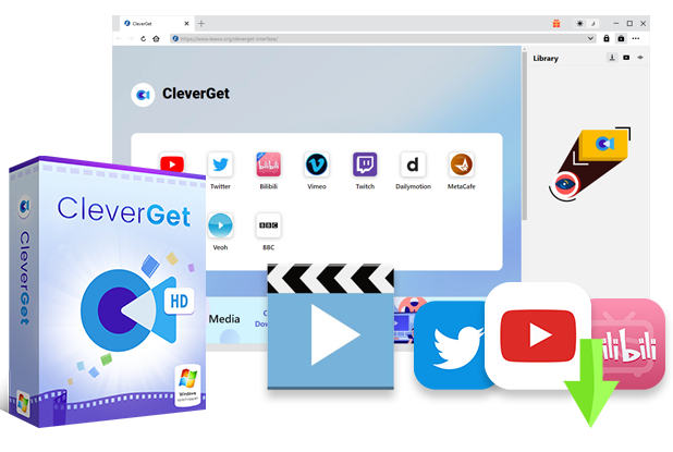 CleverGet｜すべてのストリーミング配信を簡単にダウンロードできるソフト