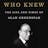 The Man Who Knew: The Life and Times of Alan Greenspan