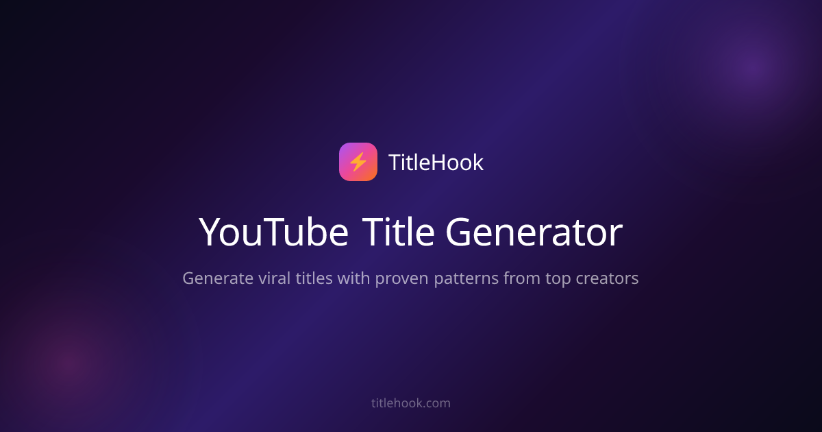 YouTube Title Generator | TitleHook - Main product screenshot demonstrating key features and user interface