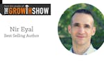 The Growth Show By HubSpot: Nir Eyal image