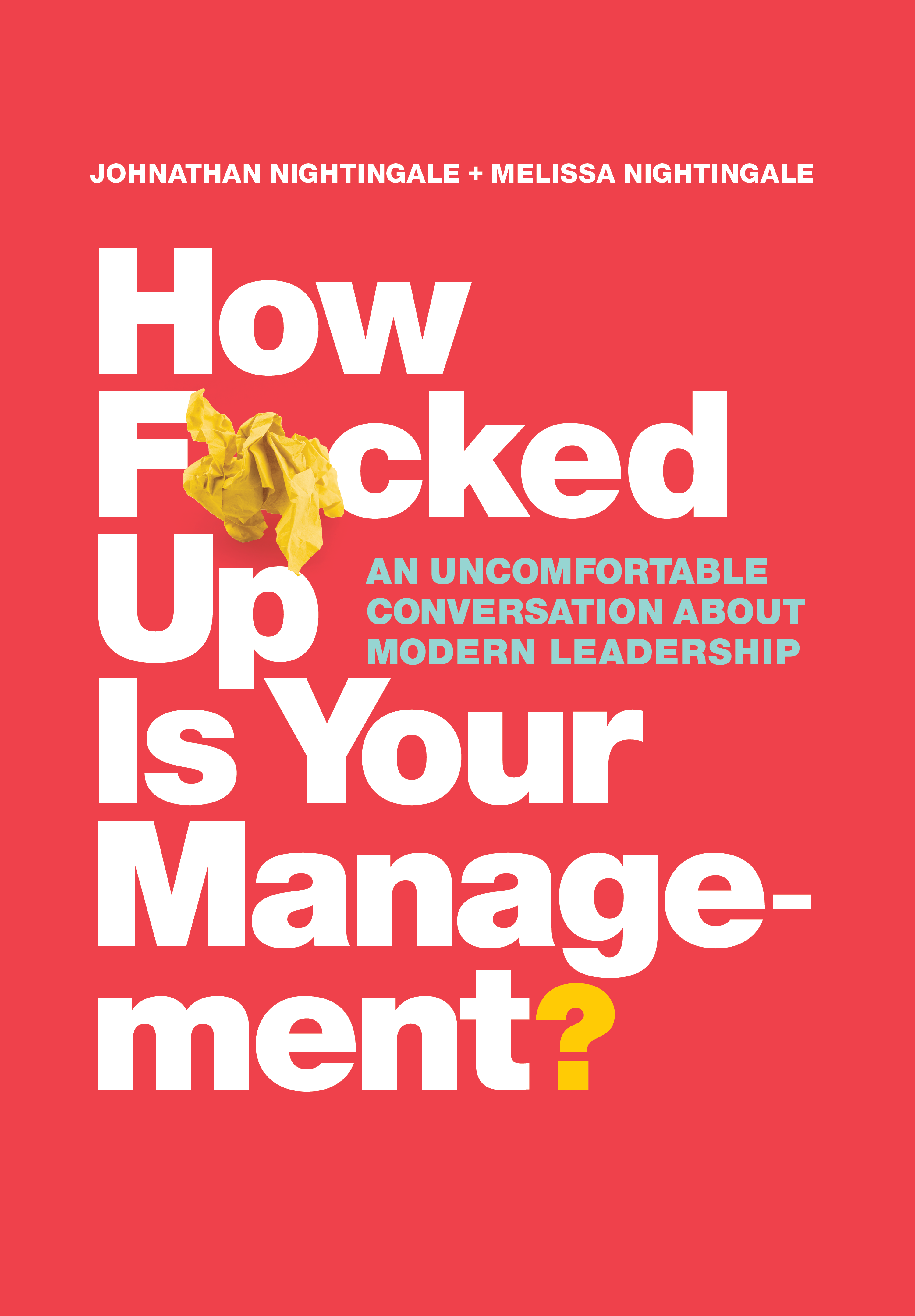 How F*cked Up Is Your Management gallery image