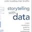 Storytelling with Data
