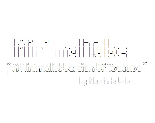 MinimalTube ~A Minimalist Version of YT~