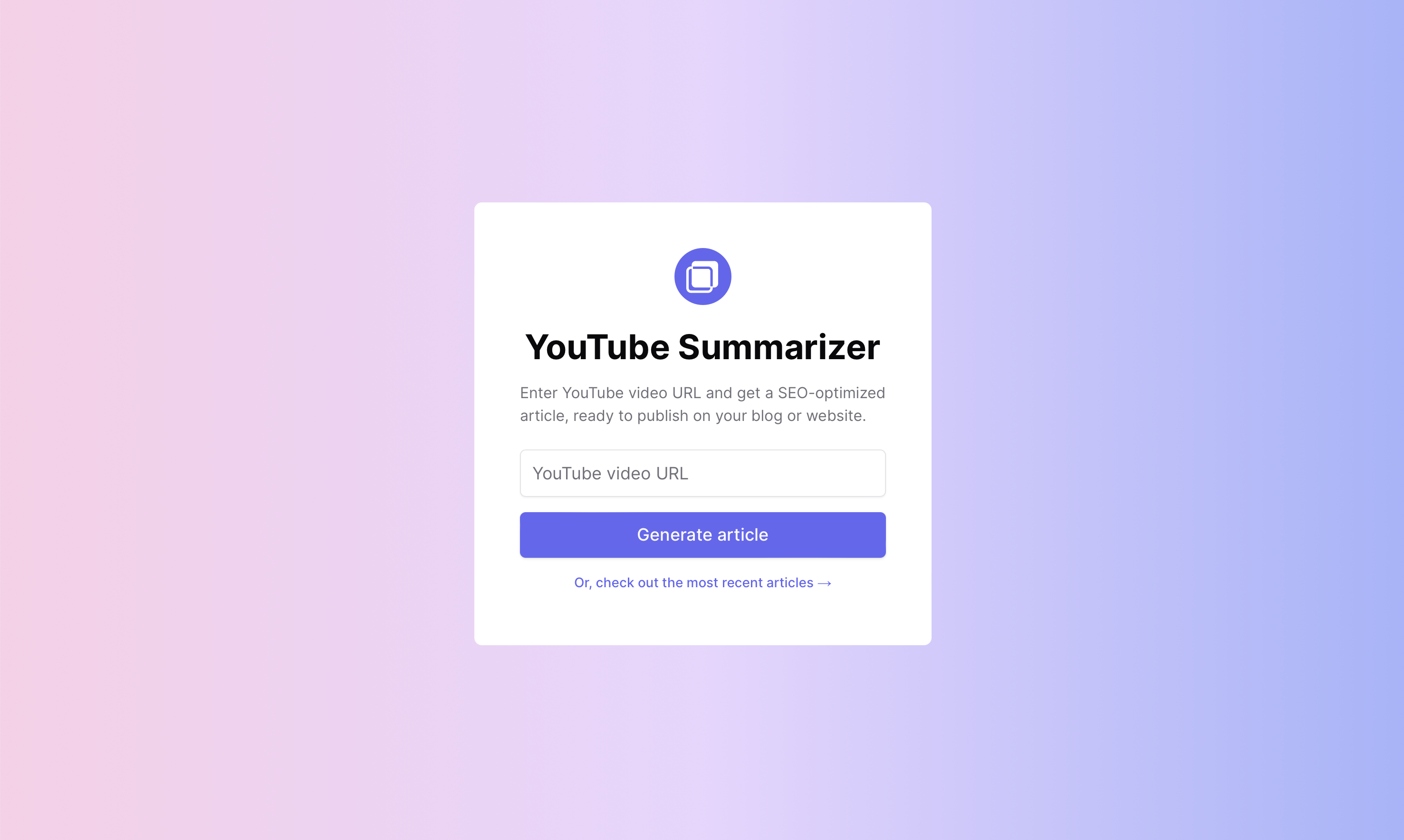 youtube-summarizer - Turn a YouTube video into an SEO-optimized article