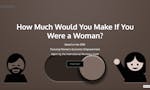 How Much Would You Make as a Woman? image