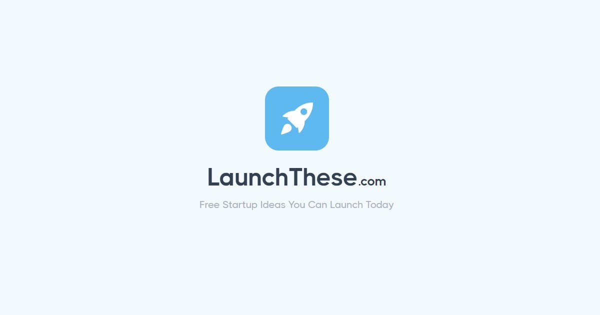 LaunchThese.com media 3