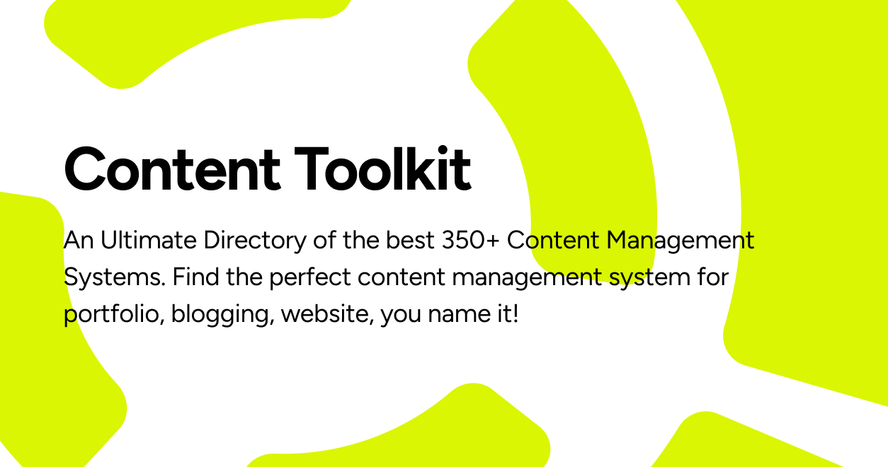 Content Toolkit - A collection of the best 350+ content management system media 1