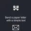 Text to print and mail a letter
