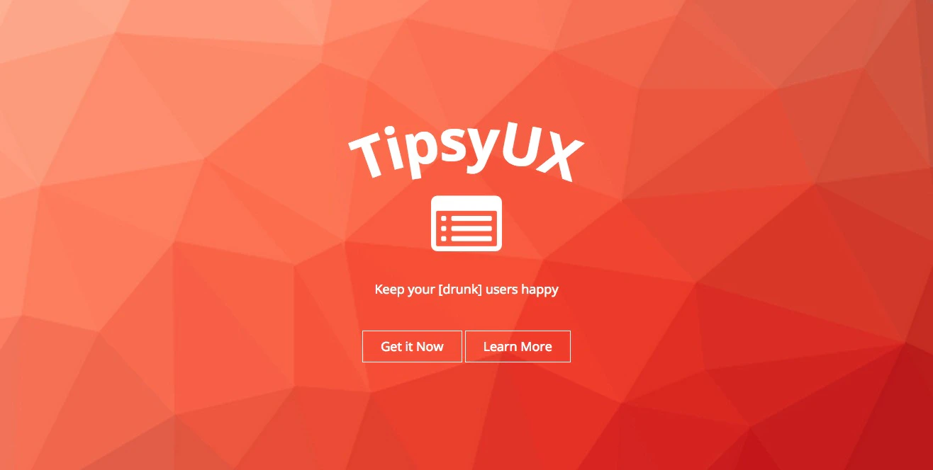 Tipsy UX