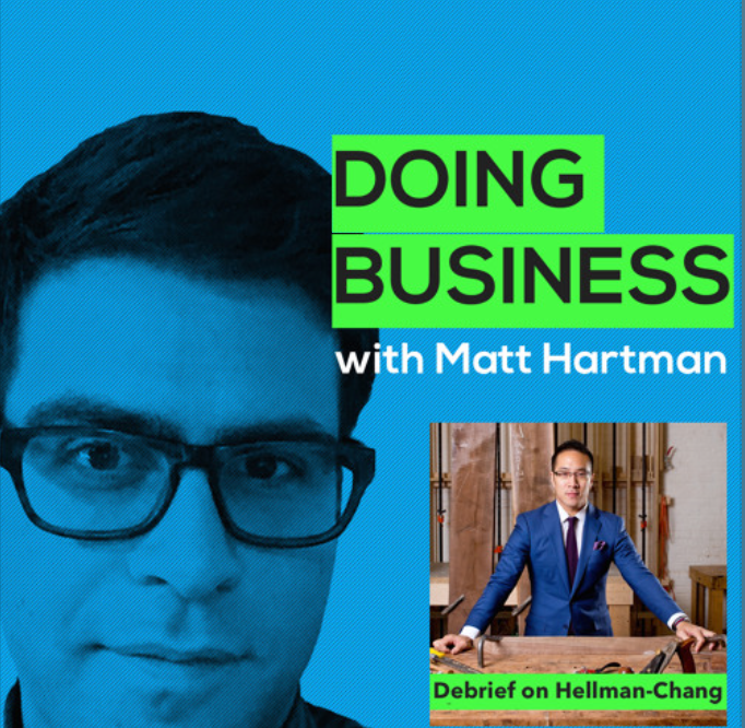 Doing Business - Hellman Chang (part 2)