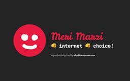 Meri Marzi, My Choice media 2