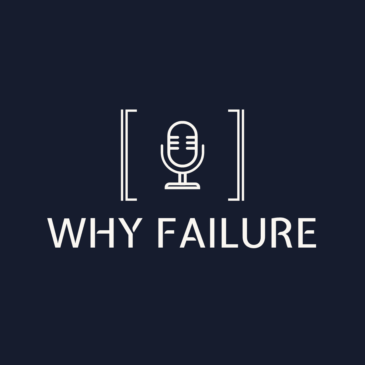 Why Failure