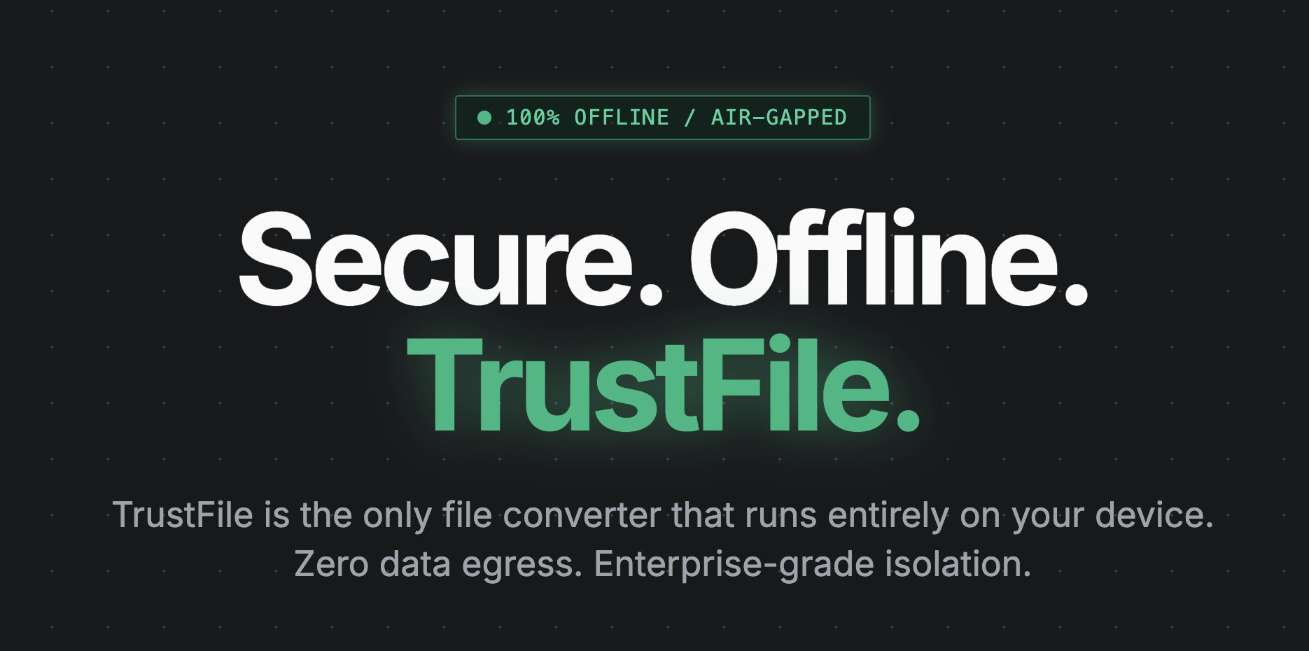 TrustFile - Main product screenshot demonstrating key features and user interface