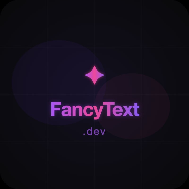 FancyText.dev