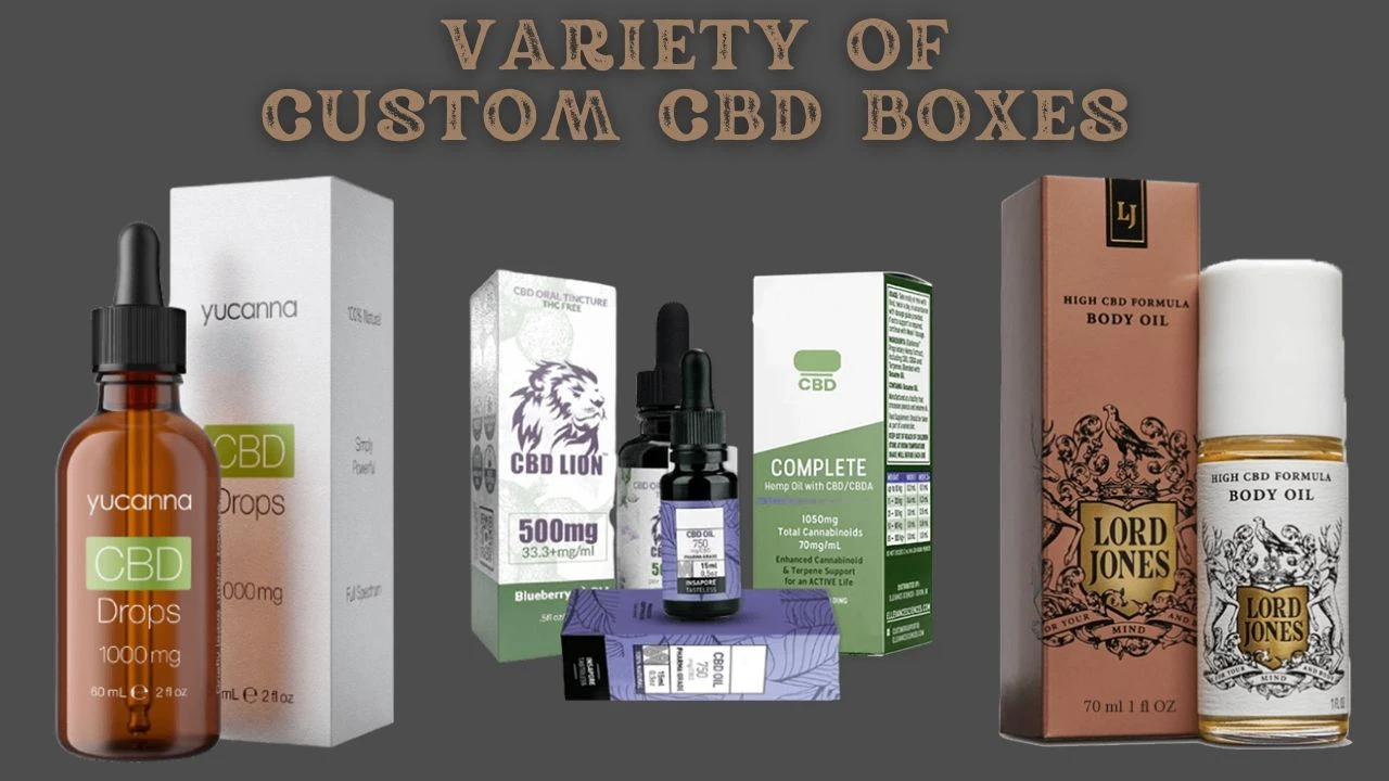 Variety of Custom CBD Boxes