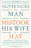 The Man Who Mistook His Wife for a Hat and Other Clinical Tales