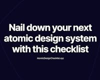 Atomic Design Checklist image
