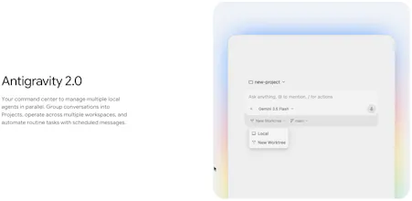 Google Antigravity 2.0 gallery image