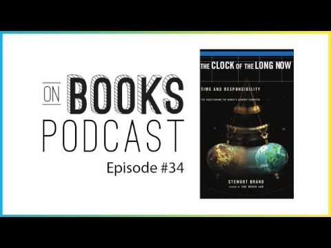 On Books - Phil Libin (CEO of Evernote)'s Life-Changing Book: The Clock of the Long Now