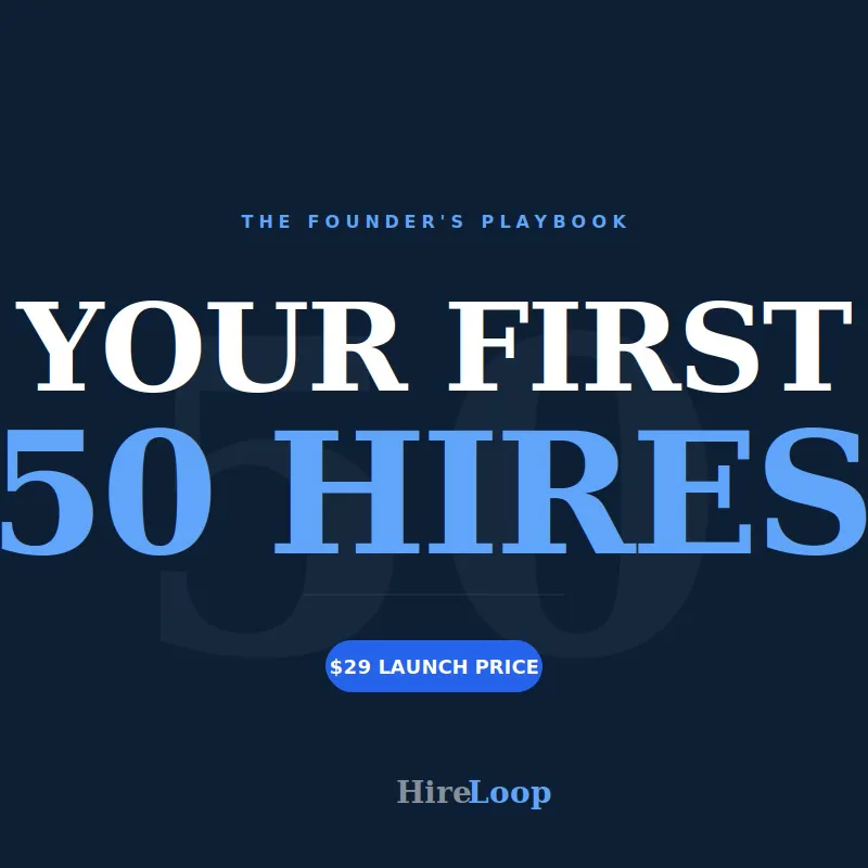 HireLoop — Your First 50 Hires 项目横幅