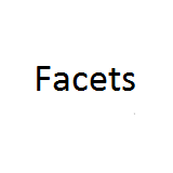 Facets