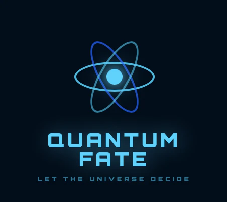 Quantum Fate — Let the universe decide