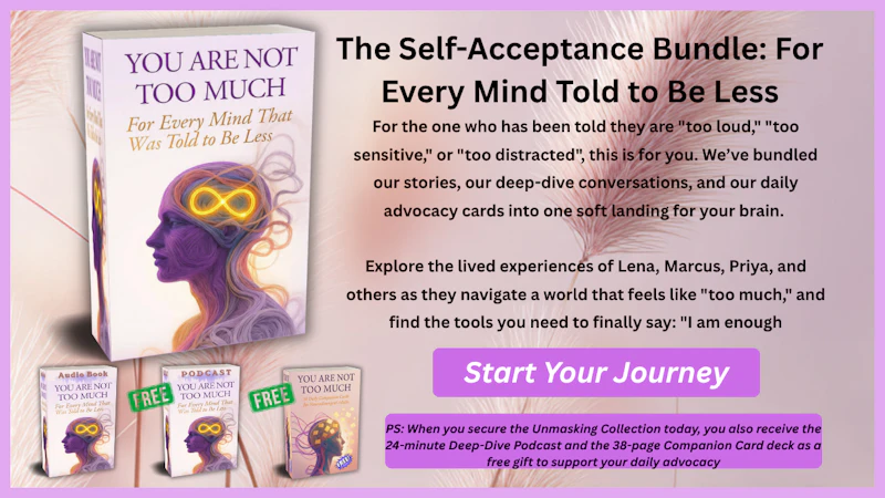 You Are Not Too Much: ADHD & Autism screenshot 1