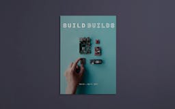 Build Builds Magazine media 3