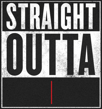 Straight Outta Somewhere Image