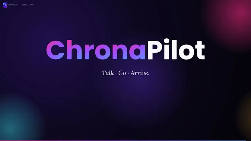 ChronaPilot — Never be late again. screenshot 1 (video preview)