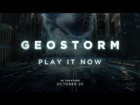 Geostorm - Official Game of The Movie
