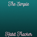 The Simple Habit Tracker