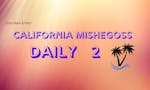 California Mishegoss Daily 2 image