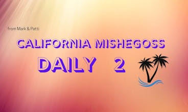 California Mishegoss Daily 2 gallery image